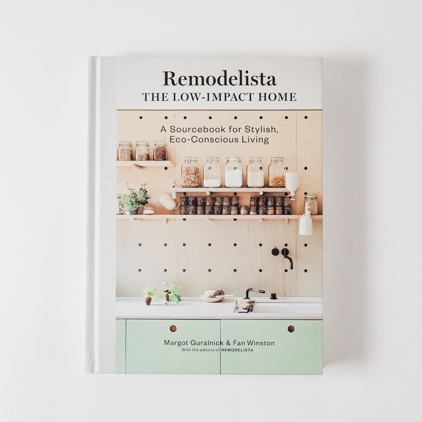 Remodelista The low impact home